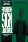 American Sign Language A Student Text Units 19