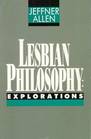 Lesbian Philosophy Explorations