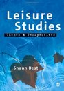 Leisure Studies Themes and Perspectives