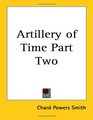 Artillery of Time