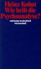 Wie heilt die Psychoanalyse