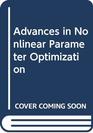 Advances in Nonlinear Parameter Optimization
