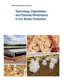 Technology Organization and Financial Performance in US Broiler Production
