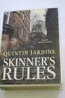 Skinner's Rules