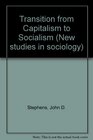 Transition from Capitalism to Socialism