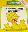 Sesame Street Early Learning Games:  A Guide for Parents