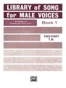 Library of Songs for Male Voices Bk 1 TB