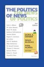 The Politics of News The News of Politics