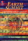Earth Summit Conversations With Architects of an Ecologically Sustainable Future