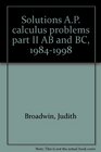 Solutions AP calculus problems part II AB and BC 19841998