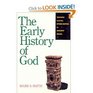 The Early History of God Yahweh and the Other Deities in Ancient Israel