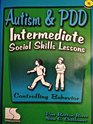 Autism  PDD Intermediate Social Skills Lessons Controlling Behavior