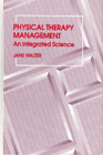 Physical Therapy Management An Integrated Science
