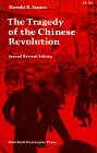 Tragedy of the Chinese Revolution