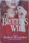 Thy Brother's Wife (Passover Trilogy, Bk 1) (Large Print)