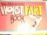 Absolutely Worst Fart Book