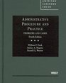 Administrative Procedure and Practice Problems and Cases 4th
