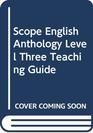 Scope English Anthology Level Three Teaching Guide