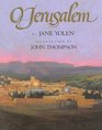 O, Jerusalem: Voices of a Sacred City