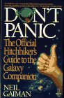 Don't Panic: The Official Hitchhiker's Guide to the Galaxy Companion