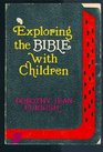 Exploring the Bible with children