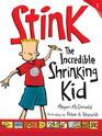 Stink: The Incredible Shrinking Kid (Stink, Bk 1)
