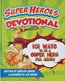 Super Heros Devotional