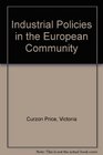 Industrial Policies in the European Community