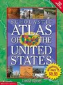 Scholastic Atlas Of The United States