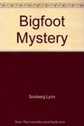The Bigfoot Mystery