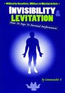 Invisibility  Levitation  A How To Guide To Personal Performance
