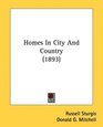 Homes In City And Country