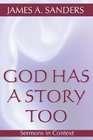 God Has a Story Too