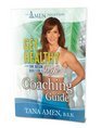 Get Healthy with the Brain Doctor's Wife Coaching Guide
