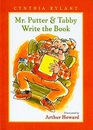 Mr. Putter & Tabby Write the Book (Mr. Putter & Tabby (Prebound))