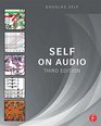 Self on Audio The collected audio design articles of Douglas Self