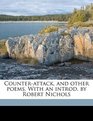 Counterattack and other poems With an introd by Robert Nichols