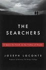 The Searchers A Quest for Faith in the Valley of Doubt