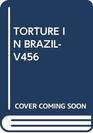 Torture in Brazil A Report by the Archdiocese of Sao Paul