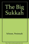 The Big Sukkah