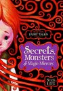 Secrets Monsters and Magic Mirrors Stone Arch Fairy Tales Volume Two