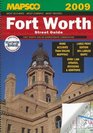 Mapsco 2009 Fort Worth Street Guide and Directory  Large Print