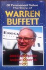 Of Permanent Value  The Story of Warren Buffett