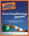 The Complete Idiot's Guide to Core Conditioning Illustrated (Complete Idiot's Guide to)