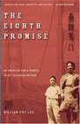 The Eighth Promise An American Son's Tribute to His Toisanese Mother