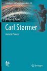 Carl Strmer Auroral Pioneer