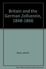 Britain and the German Zollverein 184866