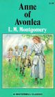 Anne of Avonlea (Watermill Classics)