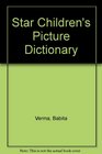 Star Children's Picture Dictionary  Spanish / English
