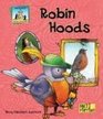 Robin Hoods